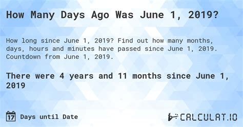 how long ago was 1 june 2019|How Many Days Ago Was June 01, 2019 .